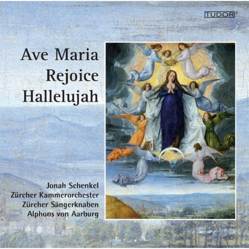 Bach / Schenkel / Zurich Chamber Orchestra - Ave Maria - Rejoice - Hallelujah